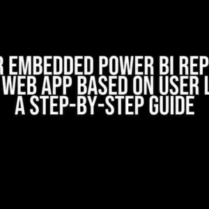 Filter Embedded Power BI Report in React.js Web App Based on User Location: A Step-by-Step Guide